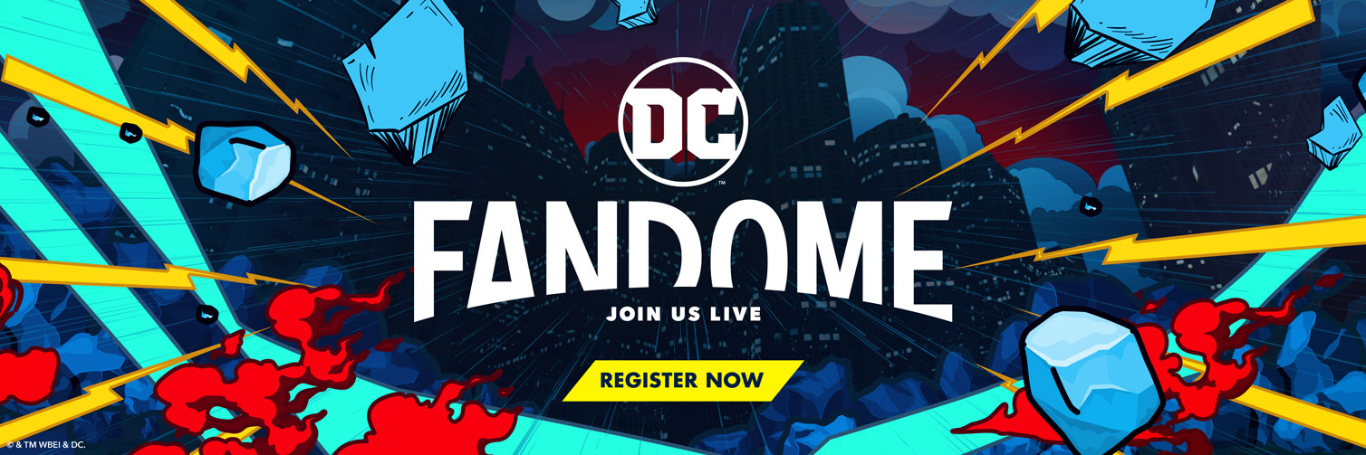 The Ultimate Global Fan Experience ”DC FanDome” Returns October 16-2
