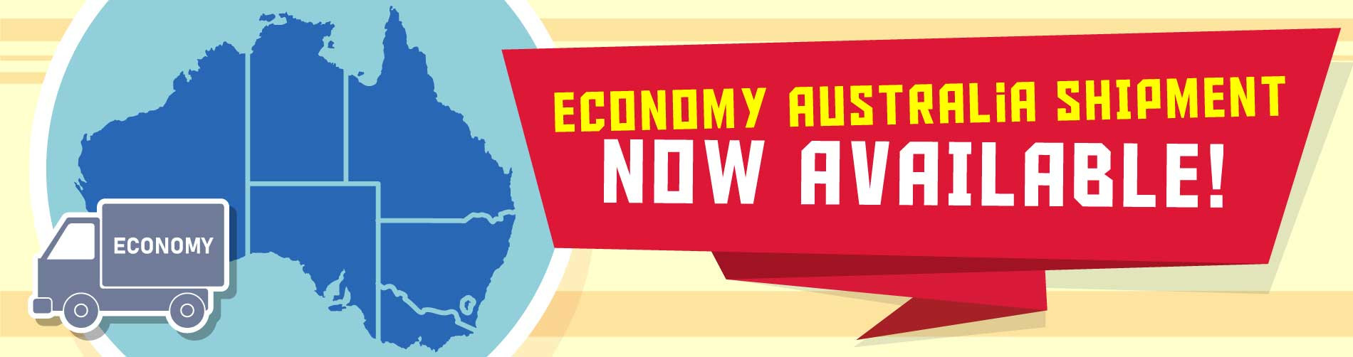 ECONOMY SHIPMENT NOW AVAILABLE IN AUSTRALIA