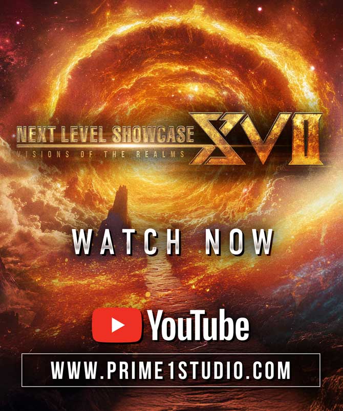 NEXT LEVEL SHOWCASE XVII: VISIONS OF THE REALMS