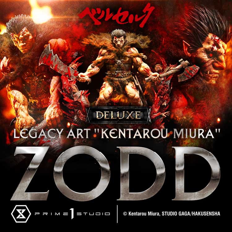 Legacy Art "Kentarou Miura" Berserk Zodd DX Bonus Version